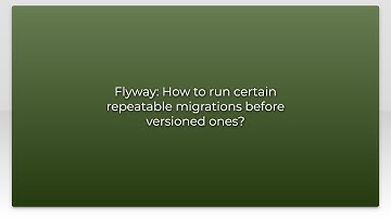 Flyway: How to run certain repeatable migrations before versioned ones?