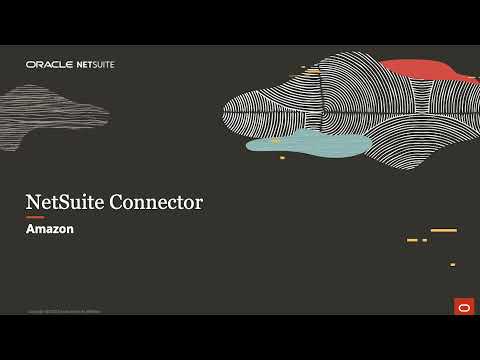 NetSuite Amazon Connector Overview