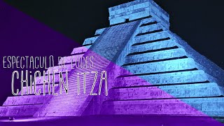 Chichén Itzá de Noche (Espectáculo de Luces)