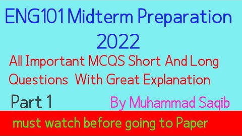 Eng101 Midterm preparation | Eng101 Midterm preparation 2022| Eng101 Midterm exams| Muhammad Saqib
