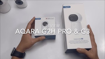 [TIPS] Lựa chọn thiết bị Camera Hub Aqara nào tối ưu TÍNH NĂNG sử dụng ? | Smart Homekit