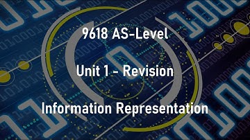 Unit 1 | Full Revision | Binary, Hexadecimal, Images, Audio, Text, Compression etc  | AS A2 9618
