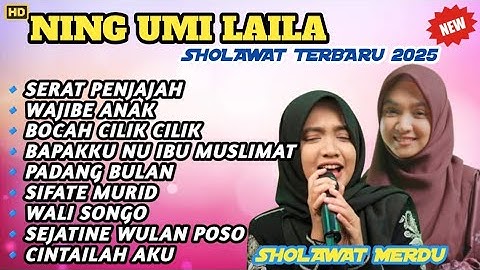 SHOLAWAT NING UMI LAILA TERBARU 2025‼️SERAT PENJAJAH - WAJIBE ANAK - BOCAH CILIK CILIK 