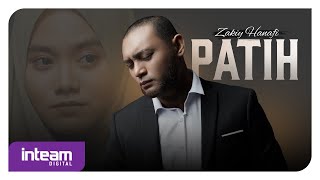 ZAKIY HANAFI • Patih (Official Music Video)