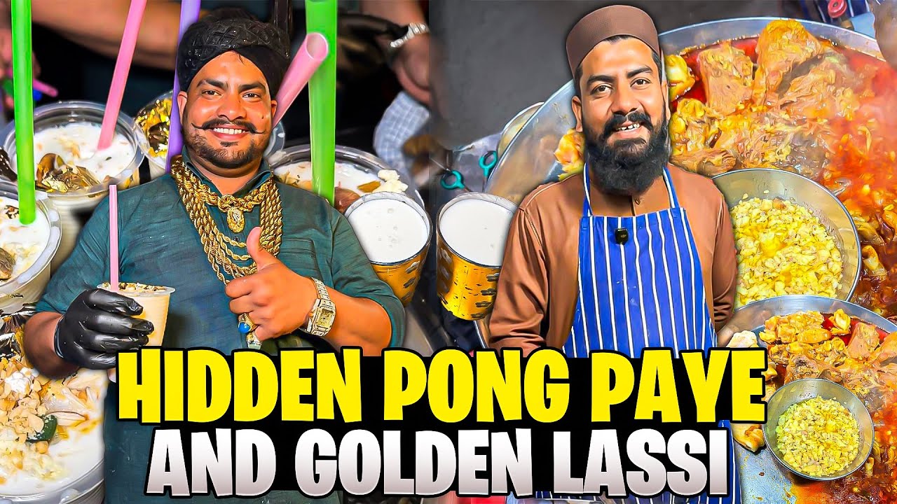 Best Bong Paye & Lassi in Ramzan | Best Bong Paye in Street Food | Jeera Pehlwan Gold man Lassi.