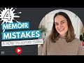 4 common memoir mistakes  how to avoid them