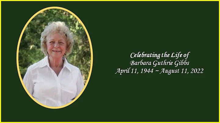 Barbara Guthrie Gibbs Memorial Service