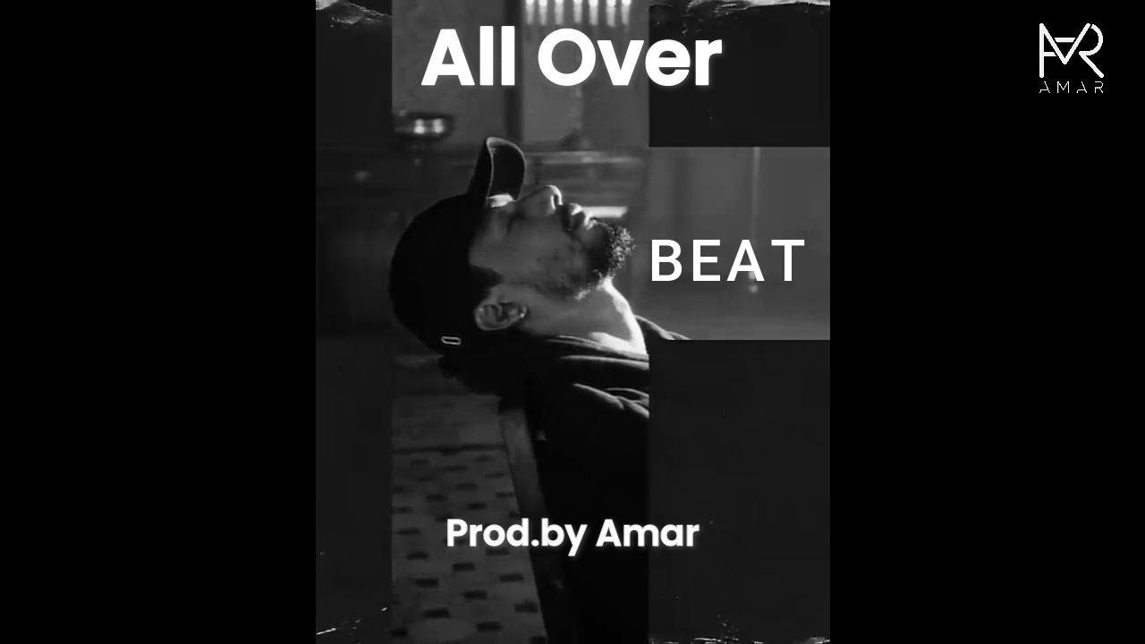 ( FREE ) All Over  - Oldschool type Beat - Prod.by Amar