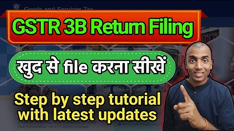 Gstr 3B Return filing | Full tutorial step by step #gstr3b