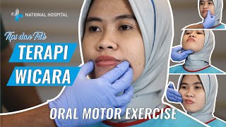 Terapi Wicara Tips Trik Oral Motor Exercise