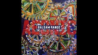 Video thumbnail of "Balsam Range - Let My Life Be A Light 2019"