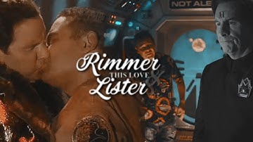 rimmer & lister | this love (red dwarf)