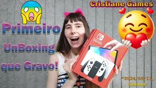 Primeiro UnBoxing que Gravo, Meu Fantástico Nintendo Switch OLED Branco (2024-05-11) Sábado