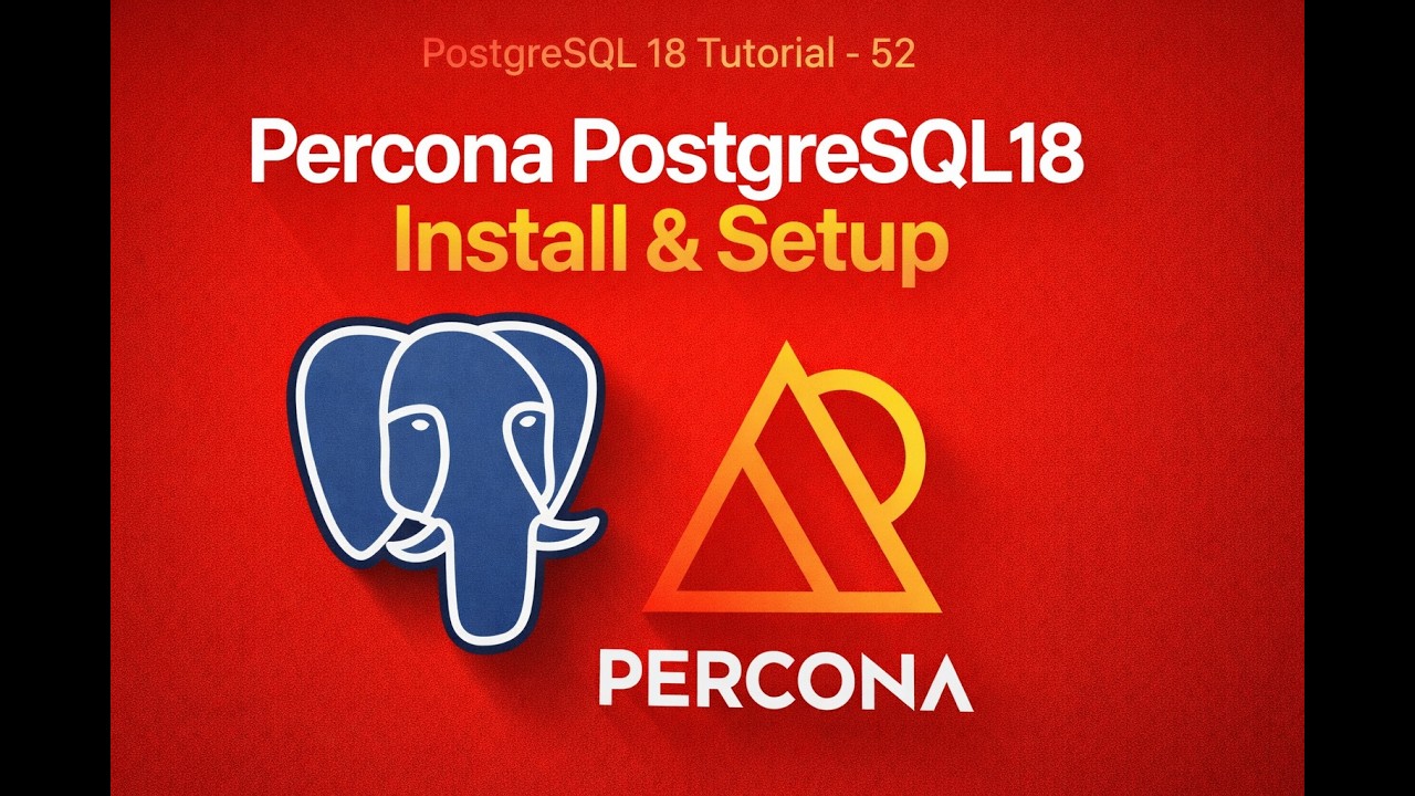 Percona PostgreSQL 18 Install & Setup on Ubuntu/Debian | Full Guide ...
