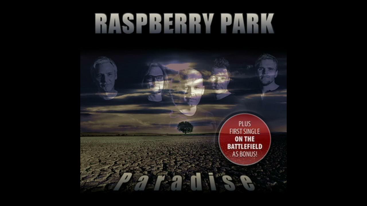 Raspberry Park On the Battlefield (MelodicRock) YouTube