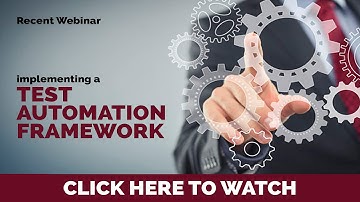 Implementing a Test Automation Framework