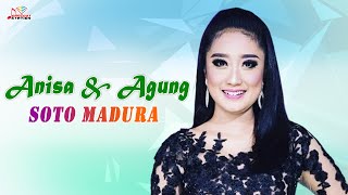 Anisa Rahma & Agung Juanda - Soto Madura (Janji Palsu)