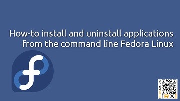 How-to install and uninstall applications from the command line Fedora Linux [HD]
