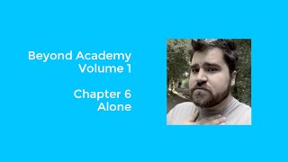 Beyond Academy Volume 1 - Chapter 6 - Alone