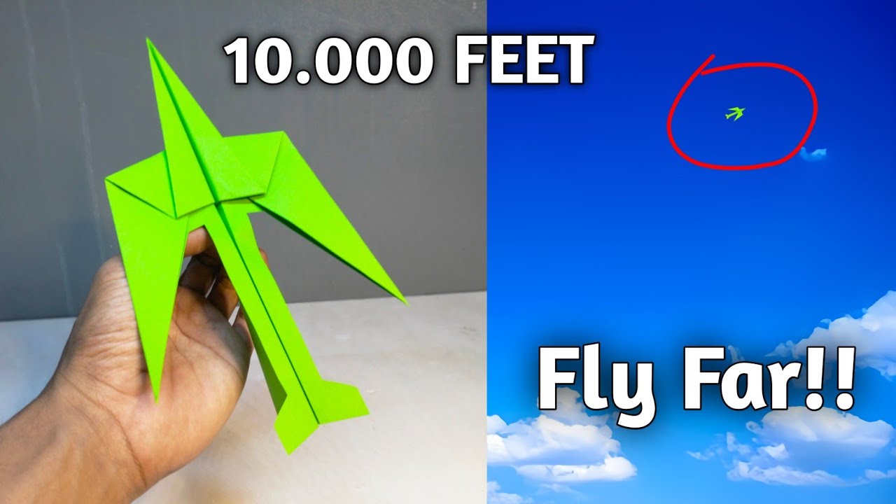 OVER 10000 FEET, How to make a EASY paper airplane that flies far - YouTube