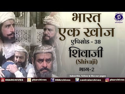 Bharat Ek Khoj | Episode-38 | Shivaji, Part II