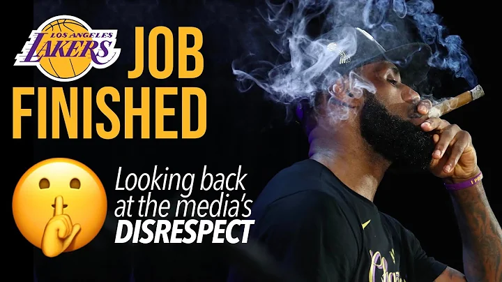 JOB FINISHED | A look back at the media's disrespect of the 2020 Lakers - DayDayNews