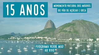 Aniversário de 15 anos de criação do MONA Pão de Açúcar