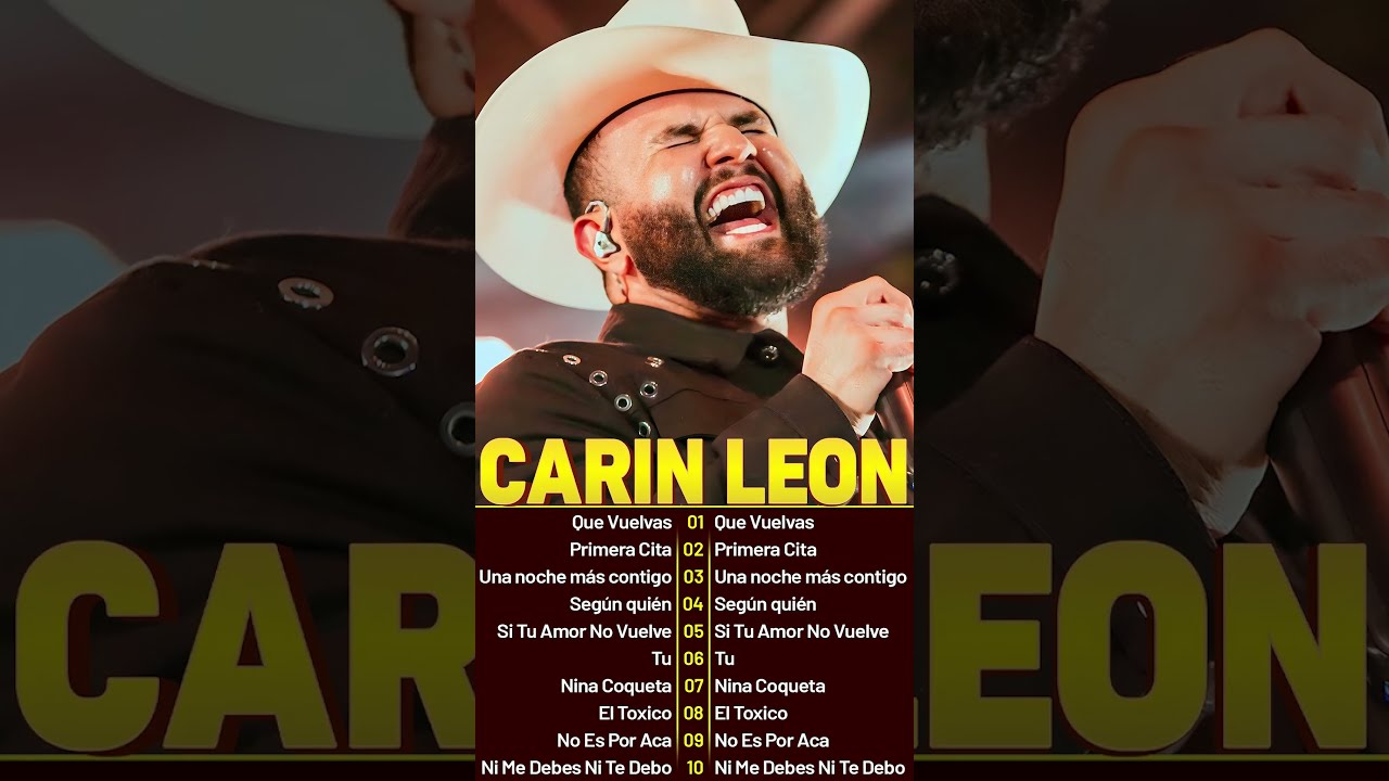 Carin Leon Mix Exitos 2025 Mejor Canci N De