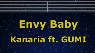 Karaoke♬ Envy Baby - Kanaria ft. GUMI 【No Guide Melody】 Instrumental, Lyric Romanized