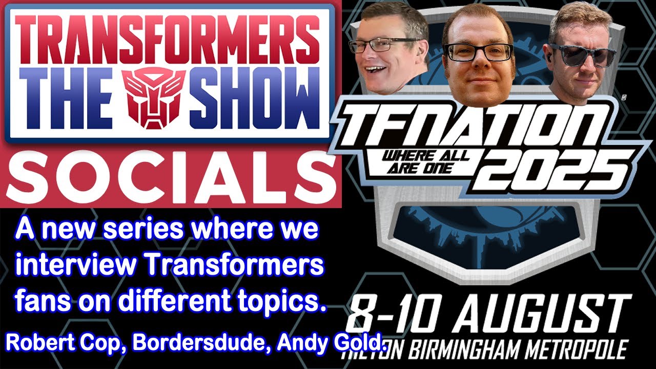 Transformers the Show, Socials Episode 1: We interview fans on past, present, & future TFNations