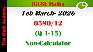 Feb March 2026-Part 1/IGCSE Maths Paper 12(0580/12) / Full Solutions ✅ Step-by-Step Explanation ✍️