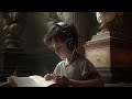 You are studying in an ancient academia with relaxing classical music classical  music