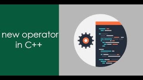 New and Delete Operator in C++ programming