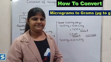 Conversion of Microgram To Gram |How To Convert  Microgram(mcg) To Gram(g) | mcg To g