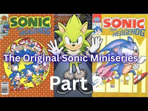 Reaction to The Original Archie Sonic Miniseries issue 2&3