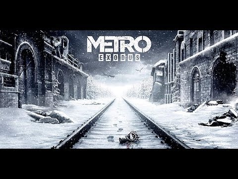 Metro Exodus - Game Awards 2017 Trailer