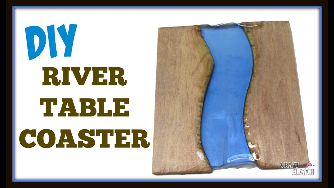 River Table Inspired Drink Coaster DIY Craft Klatch Another Coaster