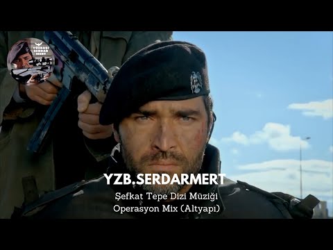 Şefkat Tepe Dizi Müziği - Operasyon Mix (Altyapı) / 3.Sezon Dizi Müzikleri - 2013