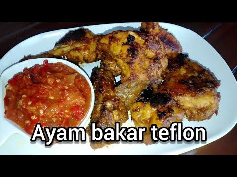 Menu Diet Resep ayam bakar teflon enak dan empuk Yang Maknyus