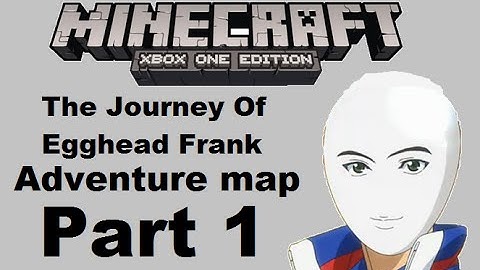 Minecraft xbox one: The Journey Of Egghead Frank Adventure map - Part 1