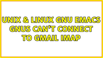 Unix & Linux: GNU Emacs Gnus can