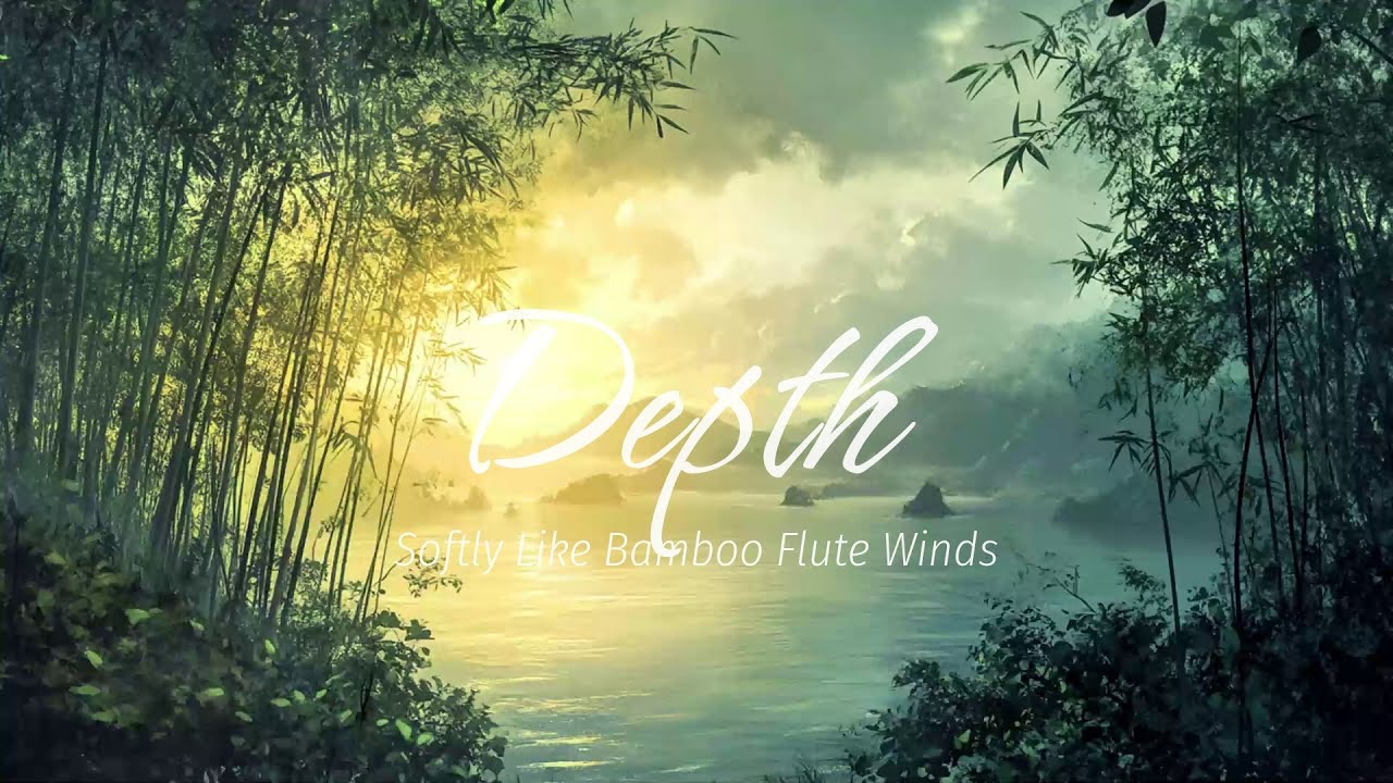 Whispers Through Hollow Bamboo — Ancient Flute for Deep Calm 🎍🌫️ - YouTube
