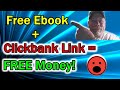 How to Make Money with Clickbank using FREE Ebooks | Make Money with Ebooks