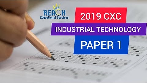 2019 CSEC Industrial Technology Paper 1