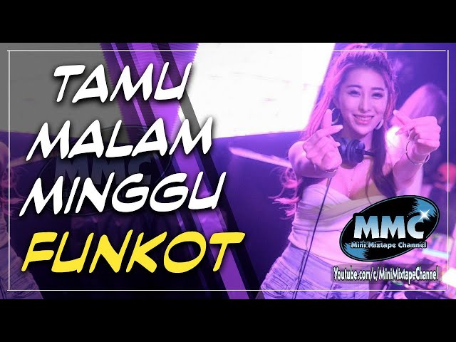 DJ TAMU MALAM MINGGU DANGDUT REMIX 2020 [ Funkot ] class=