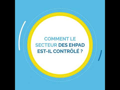 Comment le secteur des EHPAD est-il contrôlé ?