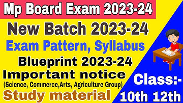 Mp Board Exam Pattern 2023-24 | Mp Board 10th 12th Blueprint 2023-24 | New batch| Mp Board Exam 2024