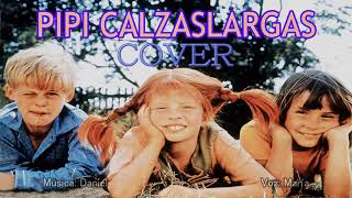 Cover de la canción Pipi Calzaslargas