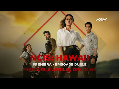 NCIS: Hawaii - premieră dublă - din 5 aprilie, ora 21:00