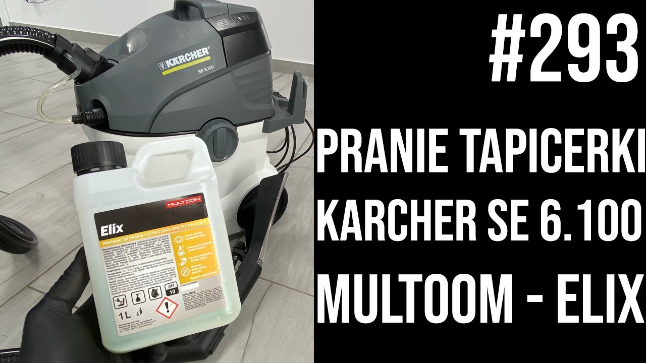 293 PRANIE TAPICERKI Odkurzacz piorący KARCHER se 6.100 MULTOOM